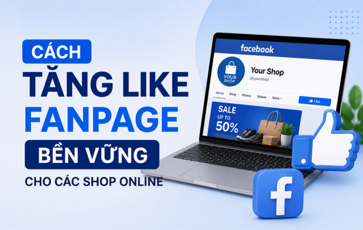 Cách Tăng Like Fanpage Facebook Miễn Phí Ai Cũng Làm Được
